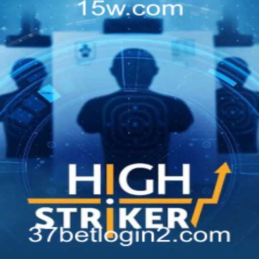 Explorando o Mundo de HighStriker e a Experiência de 37bet Games Login