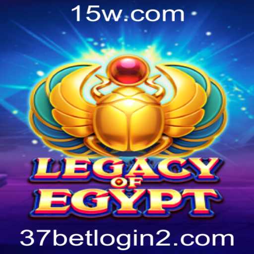 Descubra o Fascinante Mundo de LegacyOfEgypt com 37bet Games Login